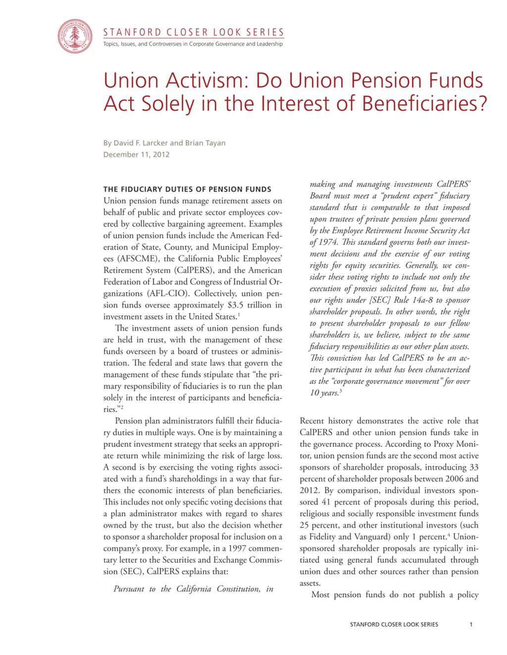 Miniature of Union Activism: Do Union Pension Funds Act Solely in the Interest of Beneficiaries?